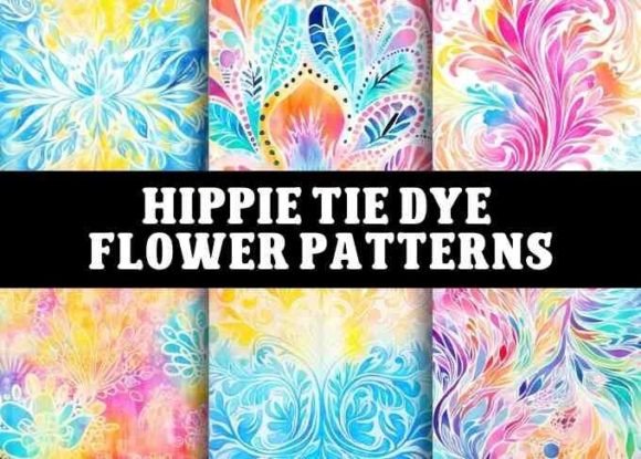 Hippie Tie Dye Flower Patterns